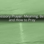 Intercessory Prayer: Meaning, Benefits, and How to Pray Intercessory Prayer: Meaning, Benefits, and How to Pray