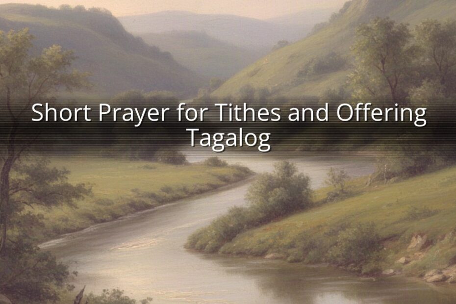 Short Prayer for Tithes and Offering Tagalog