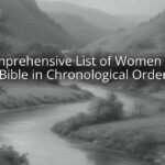 A Comprehensive List of Women in the Bible in Chronological Order A Comprehensive List of Women in the Bible in Chronological Order