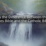 What’s the Difference Between the King James Bible and the Catholic Bible?