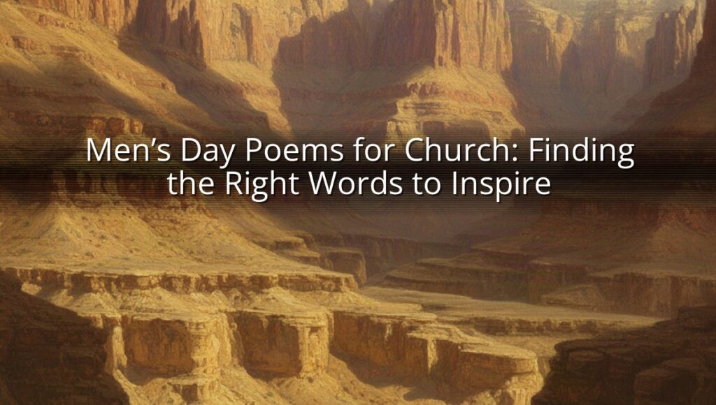Men’s Day Poems for Church: Finding the Right Words to Inspire