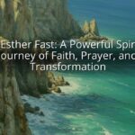 The Esther Fast: A Powerful Spiritual Journey of Faith, Prayer, and Transformation The Esther Fast: A Powerful Spiritual Journey of Faith, Prayer, and Transformation