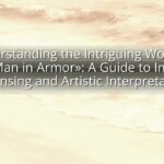 Understanding the Intriguing World of «A Man in Armor»: A Guide to Image Licensing and Artistic Interpretation