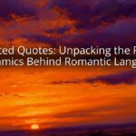 Seduced Quotes: Unpacking the Power Dynamics Behind Romantic Language