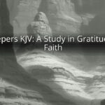 Ten Lepers KJV: A Study in Gratitude and Faith