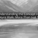Understanding the Concept of a Scripture Walk: More Than Just Steps