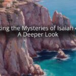 Unlocking the Mysteries of Isaiah 41:817: A Deeper Look Unlocking the Mysteries of Isaiah 41:817: A Deeper Look