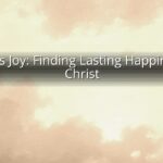 Jesus Is Joy: Finding Lasting Happiness in Christ