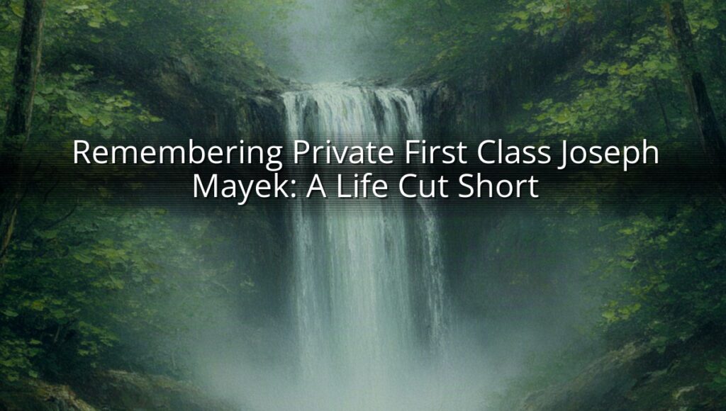 Remembering Private First Class Joseph Mayek: A Life Cut Short