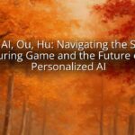 I, O, AI, Ou, Hu: Navigating the Social Turing Game and the Future of Personalized AI