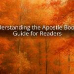 Understanding the Apostle Book: A Guide for Readers Understanding the Apostle Book: A Guide for Readers