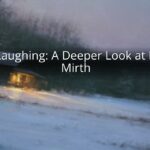 God Laughing: A Deeper Look at Divine Mirth