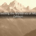 Unraveling the Mysteries of Mount Zalmon
