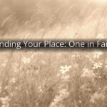 Finding Your Place: One in Faith