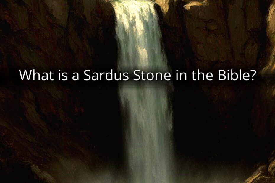 What is a Sardus Stone in the Bible?