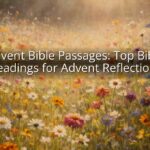Advent Bible Passages: Top Bible Readings for Advent Reflections