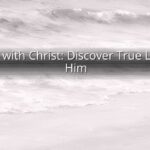 Alive with Christ: Discover True Life in Him Alive with Christ: Discover True Life in Him