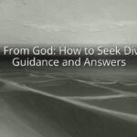 Ask From God: How to Seek Divine Guidance and Answers