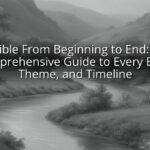 Bible From Beginning to End: A Comprehensive Guide to Every Book, Theme, and Timeline Bible From Beginning to End: A Comprehensive Guide to Every Book, Theme, and Timeline