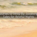 Bible Stories to Sleep By: Soothing Bible Tales for Restful Nights
