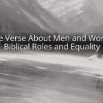 Bible Verse About Men and Women: Biblical Roles and Equality