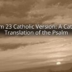 Psalm 23 Catholic Version: A Catholic Translation of the Psalm