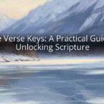 Bible Verse Keys: A Practical Guide to Unlocking Scripture
