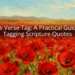 Bible Verse Tag: A Practical Guide to Tagging Scripture Quotes