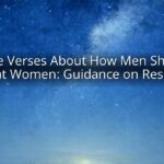 Bible Verses About How Men Should Treat Women: Guidance on Respect