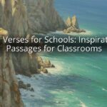 Bible Verses for Schools: Inspirational Passages for Classrooms Bible Verses for Schools: Inspirational Passages for Classrooms