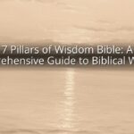 7 Pillars of Wisdom Bible: A Comprehensive Guide to Biblical Wisdom