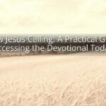 Borrow Jesus Calling: A Practical Guide to Accessing the Devotional Today