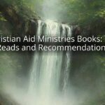 Christian Aid Ministries Books: Top Reads and Recommendations