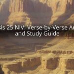 Genesis 25 NIV: Verse-by-Verse Analysis and Study Guide