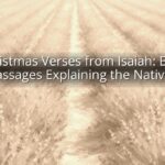 Christmas Verses from Isaiah: Bible Passages Explaining the Nativity
