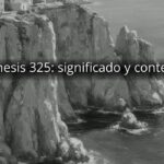 Genesis 325: significado y contexto