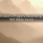 God Answers Prayers According to His Will Bible Verse