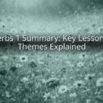 Proverbs 1 Summary: Key Lessons and Themes Explained
