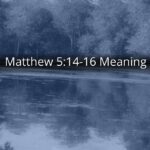 Matthew 5:14-16 Meaning