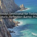 Jesus Always Devotional for Today: Daily Scripture, Reflection & Prayer